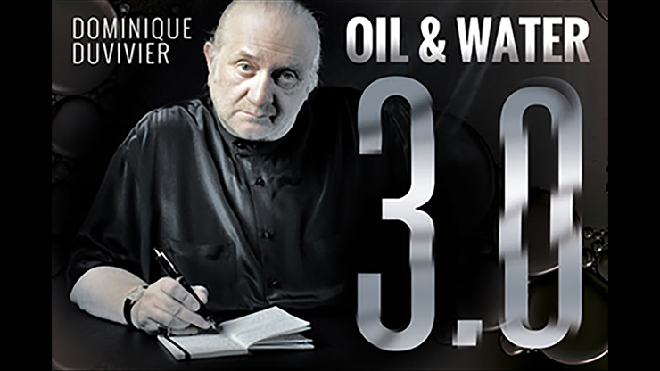 Oil & Water 3.0 - Dominique Duvivier (DVD & Gimmick) - DVD