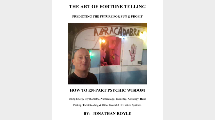 The Art of Fortune Telling  Predicting the Future for Fun & Profit - JONATHAN ROYLE Mixed Media DOWNLOAD