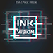 INK VISION by Esya G video DOWNLOAD