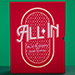 All In by Allan Ackerman and John Lovick