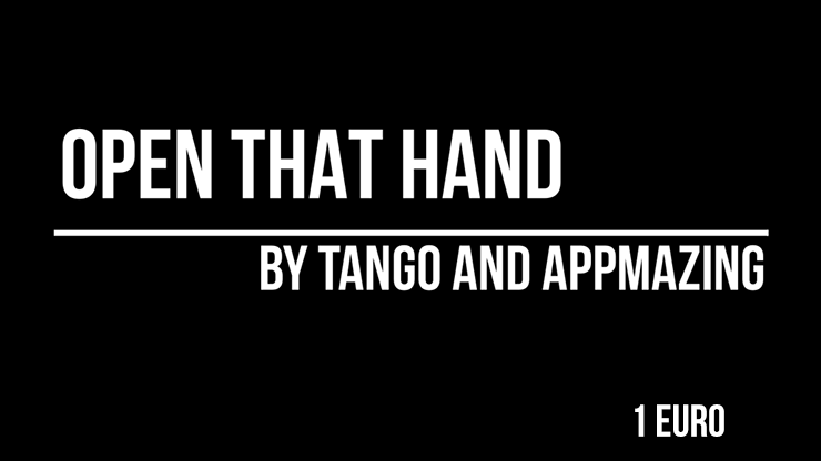 Open That Hand (1 Euro) - Tango Magic