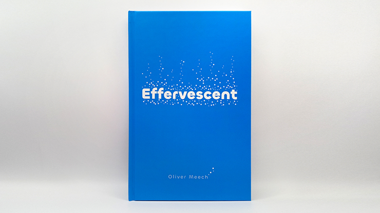 Effervescent - Oliver Meech