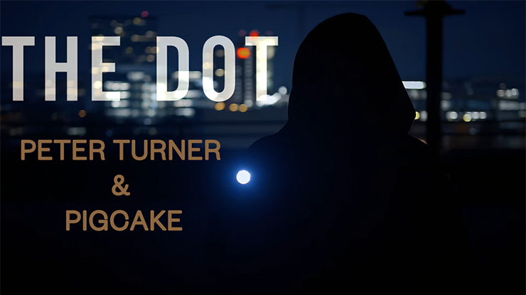 The DOT - Peter Turner and Pigcake video DOWNLOAD