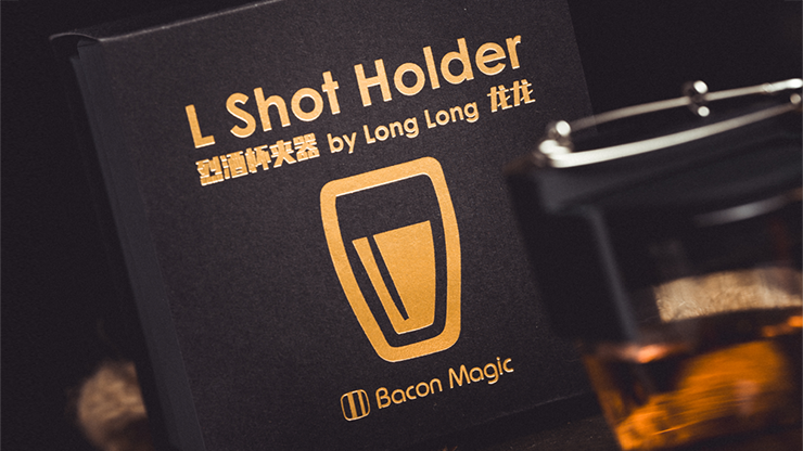 L Holder (Shot Glass) - Long Long & Bacon Magic