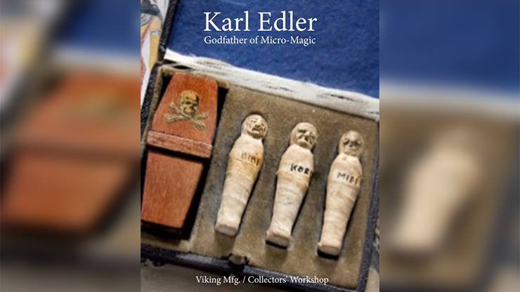 The Magic of Karl Elder  Godfather of MicroMagic - Collector's Workshop