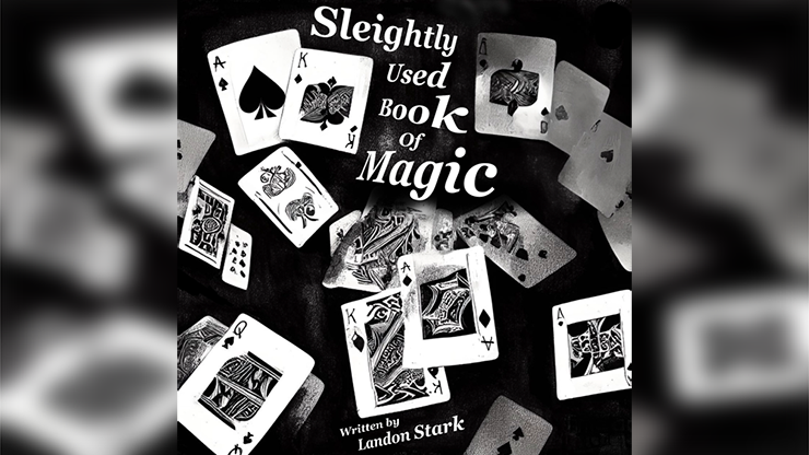 Sleightly Used Book Of Magic - Landon Stark eBook DOWNLOAD